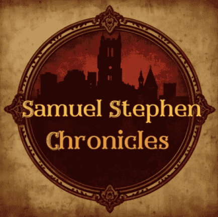 Samuel Stephen Chronicles