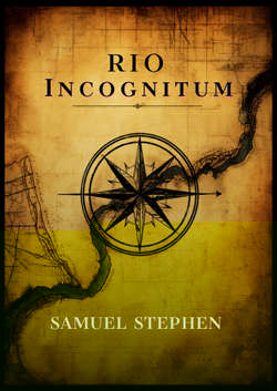 Rio Incognitum book cover by Samuel Stephen